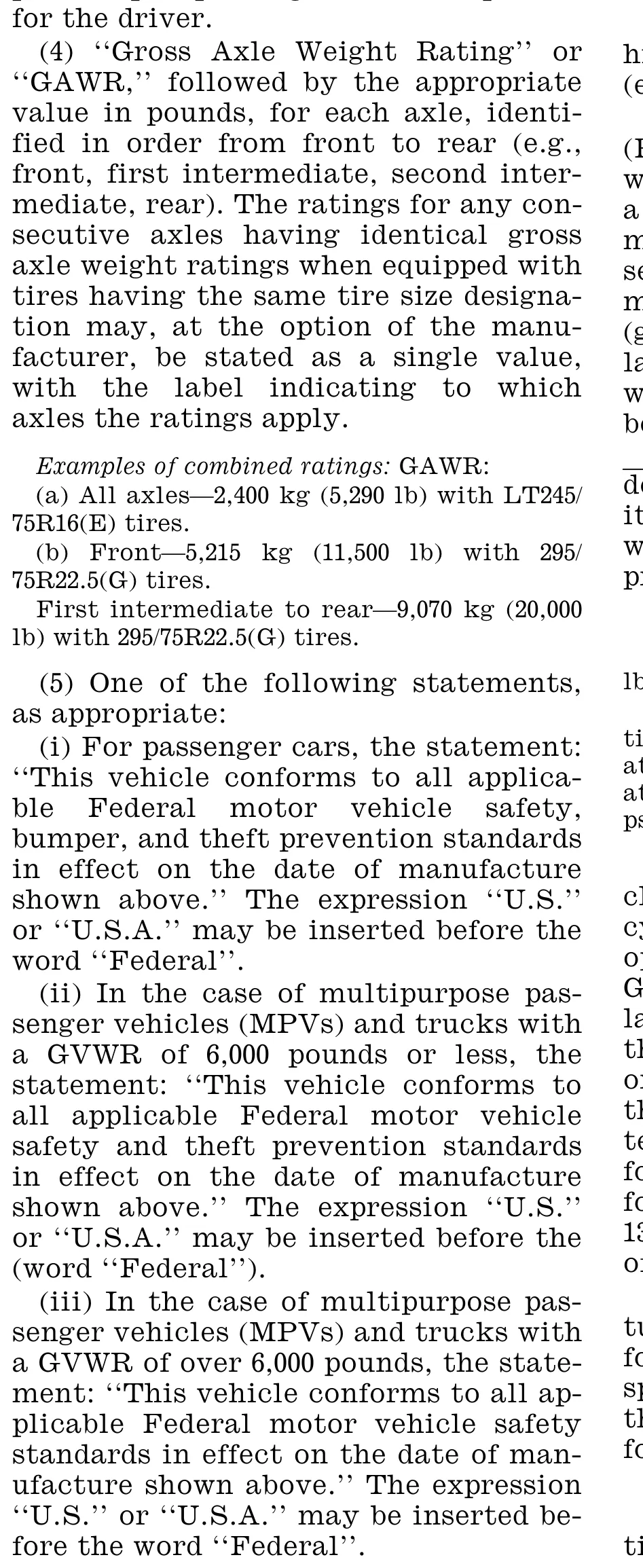 49 CFR 567.4(g)(4) and (g)(5): gross axle weight ratings paired with tire sizes, and the Federal certification sentences for a passenger car, an MPV or truck at 6,000 pounds or less, and one over 6,000 pounds